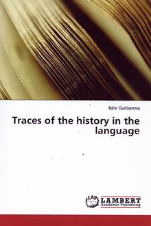 Traces of the history in the language