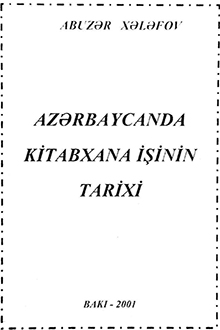 Azərbaycanda kitabxana işinin tarixi: qısa icmal