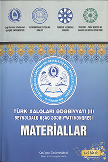 "Türk xalqları ədəbiyyatı (II)": beynəlxalq uşaq ədəbiyyatı konqresinin materialları: I kitab