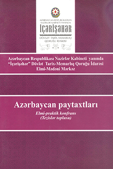 Azərbaycan paytaxtları: elmi-praktik konfrans