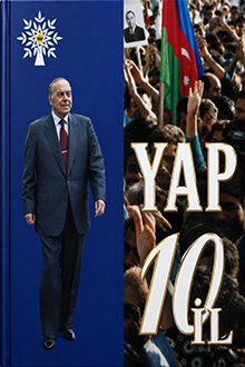 Yeni Azərbaycan Partiyası - 10 il