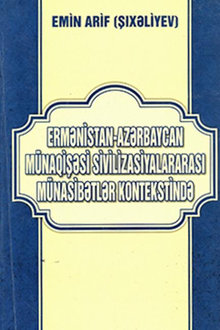 Ermənistan-Azərbaycan münaqişəsi sivilizasiyalararası münasibətlər kontekstində