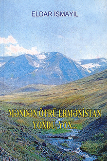 Məndən ötrü Ermənistan yoxdu, yox...