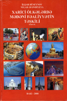 Xarici ölkələrdə mədəni fəaliyyətin təşkili