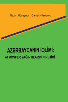 Azərbaycanın iqlimi: atmosfer yağıntılarının rejimi