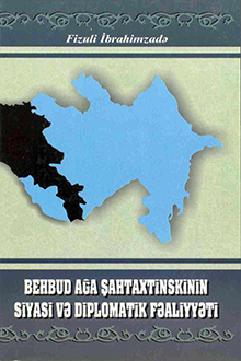 Behbud ağa Şaxtaxtinskinin siyasi və diplomatik fəaliyyəti