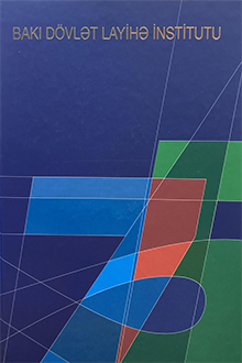 Bakı Dövlət Layihə İnstitutu: 1937-2012