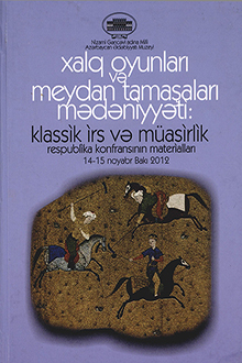 Xalq oyunları və meydan tamaşaları mədəniyyəti