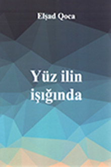 Yüz ilin işığında