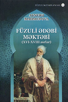 Füzuli ədəbi məktəbi: XVI-XVIII əsrlər 