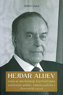 Hejdar Alijev - osnivač modernog Azerbejdžana [boşnak dilində]
