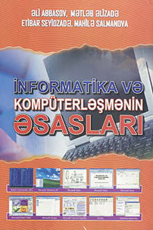 İnformatika və kompüterləşmənin əsasları