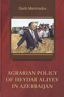 Agrarian Policy of Heydar Aliyev in Azerbaijan