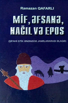 Mif, əfsanə, nağıl və epos