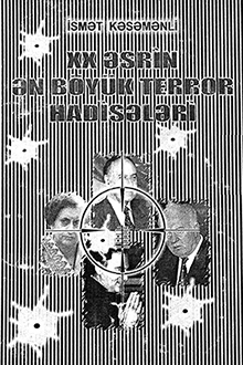 XX əsrin ən böyük terror hadisələri: II kitab