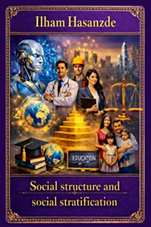 Social Structure and Social Stratification
