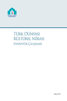 Türk Dünyası Kültürel Mirası Envanter Çalışması