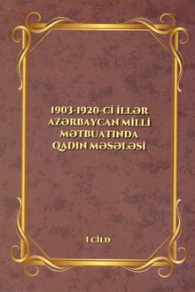 1903-1920-ci illər Azərbaycan milli mətbuatında qadın məsələsi