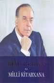 <p><strong>Tahirov, Kərim.</strong> Heydər Əliyev və Milli Kitabxana.- Bakı, 2022.- 180 s.</p>