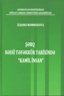 Şərq bədii təfəkkür tarixində "Kamil insan"