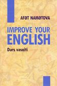 <p><strong>Namətova, Afət.</strong> Improve Your English: dərs vəsaiti.- Bakı, 2024.- 188 s.<br>&nbsp;</p>