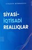<p><strong>Məmmədov, Coşqun.&nbsp;</strong>Siyasi-iqtisadi reallıqlar: [məqalələr toplusu].- Bakı, 2022.- 188 s.</p>