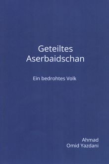 Geteiltes Aserbaidschan