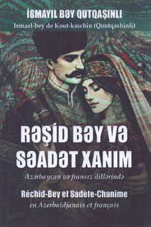 Rəşid bəy və Səadət xanım