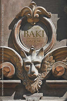 Məkanların astanasında. Bakı tarixini yazan qapılar : 1867-1913