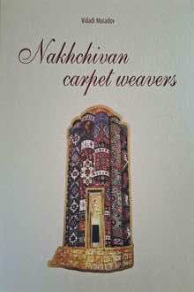 Nakhchivan carpet weavers