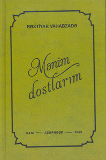 Mənim dostlarım