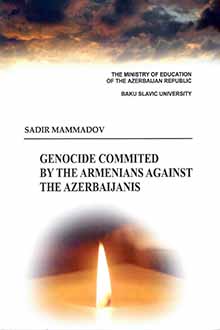Genocide Commited by the Armenians Against the Azerbaijanis