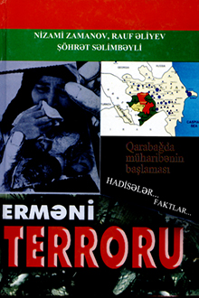 Erməni terroru: Qarabağda müharibənin başlaması