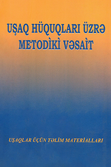Uşaq hüquqları üzrə metodiki vəsait