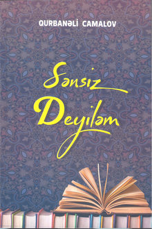 Sənsiz deyiləm
