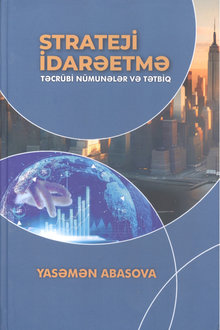 Strateji idarəetmə: təcrübi nümunələr və tətbiq