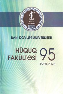 Bakı Dövlət Universiteti Hüquq fakültəsi - 95: 1928-2023