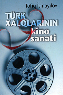 Türk xalqlarının kino sənəti