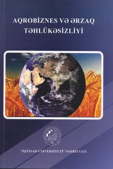 Aqrobiznes və ərzaq təhlükəsizliyi