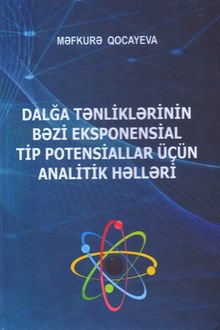  Dalğa tənliklərinin bəzi eksponensial tip potensiallar üçün analitik həlləri