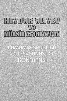 Heydər Əliyev və müasir Azərbaycan
