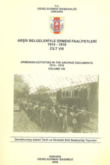 Arşiv Belgeleriyle Ermeni Faaliyetleri