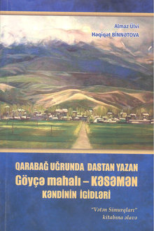 Qarabağ uğrunda dastan yazan Göyçə mahalı - Kəsəmən kəndinin igidləri