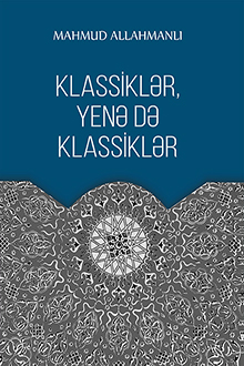 Klassiklər, yenə də klassiklər