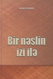 Bir nəslin izi ilə