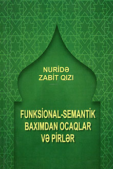 Funksional-semantik baxımdan ocaqlar və pirlər