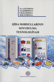 Qida məhsullarının soyudulma texnologiyası