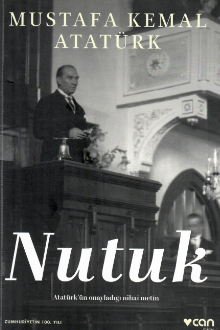 Nutuk: Atat&uuml;rk&rsquo;&uuml;n onayladığı nihai metin