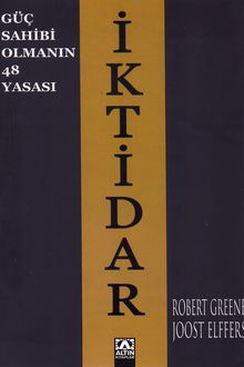 İktidar: Güç Sahibi Olmanın 48 Yasası