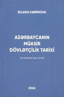 Azərbaycanın müasir dövlətçilik tarixi